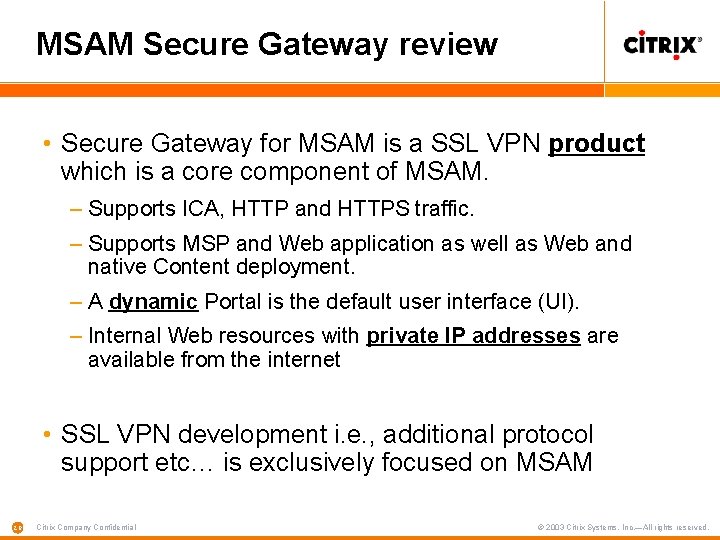 MSAM Secure Gateway review • Secure Gateway for MSAM is a SSL VPN product