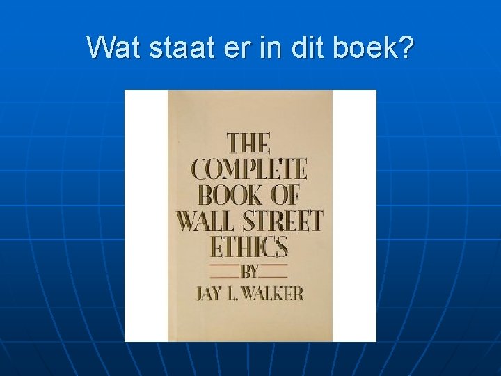 Wat staat er in dit boek? 