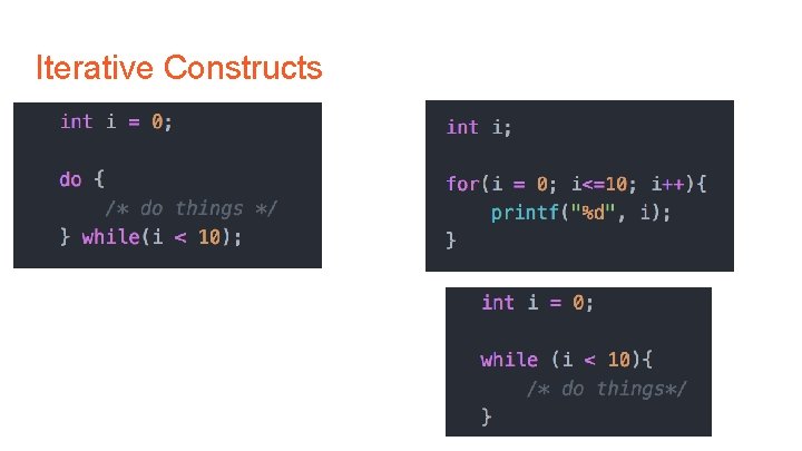 Iterative Constructs 