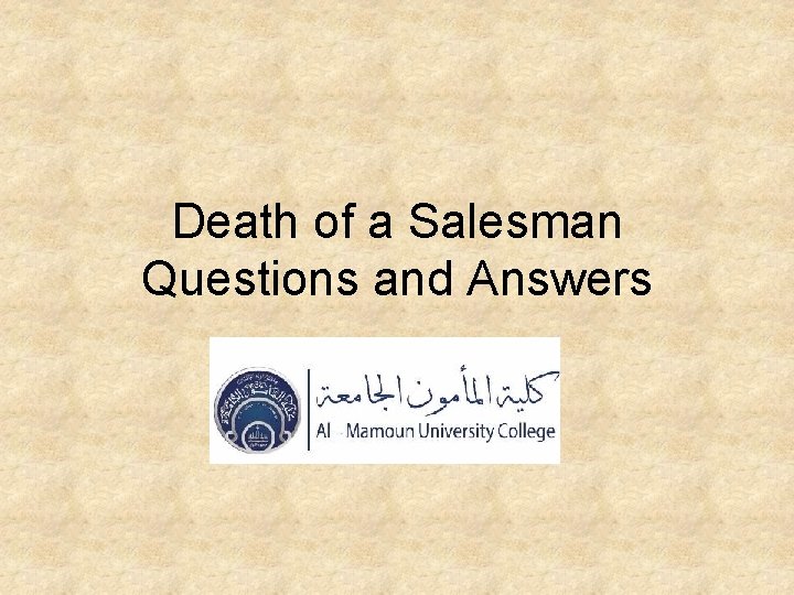 Death of a Salesman Questions and Answers 