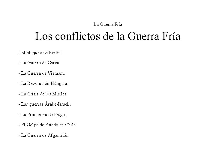 La Guerra Fría Los conflictos de la Guerra Fría - El bloqueo de Berlín.