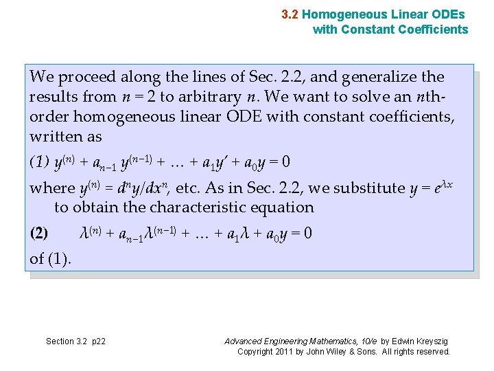 3. 2 Homogeneous Linear ODEs with Constant Coefficients We proceed along the lines of