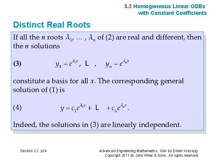 3. 2 Homogeneous Linear ODEs with Constant Coefficients Distinct Real Roots If all the