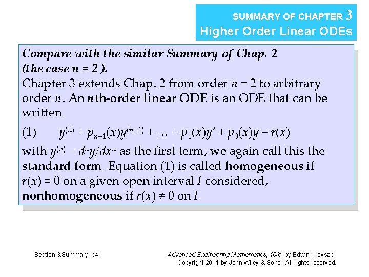 SUMMARY OF CHAPTER 3 Higher Order Linear ODEs Compare with the similar Summary of