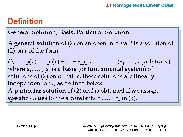 3. 1 Homogeneous Linear ODEs Definition General Solution, Basis, Particular Solution A general solution