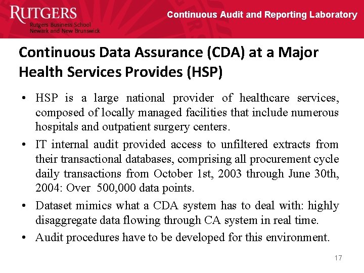 Continuous Audit and Reporting Laboratory Continuous Data Assurance (CDA) at a Major Health Services