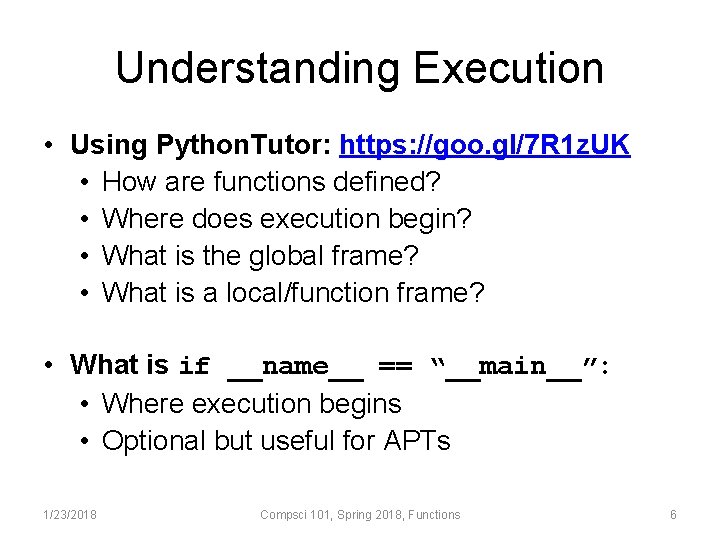 Understanding Execution • Using Python. Tutor: https: //goo. gl/7 R 1 z. UK •