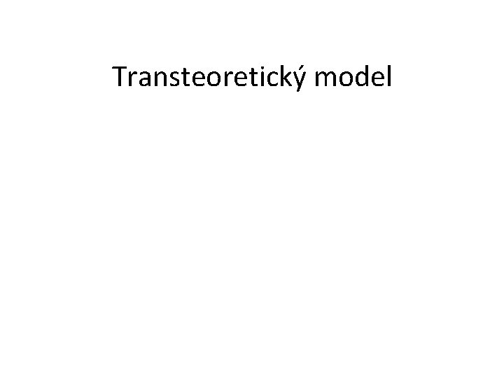 Transteoretický model 