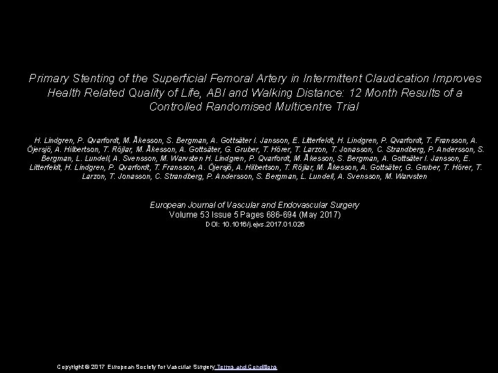 Primary Stenting of the Superficial Femoral Artery in Intermittent Claudication Improves Health Related Quality