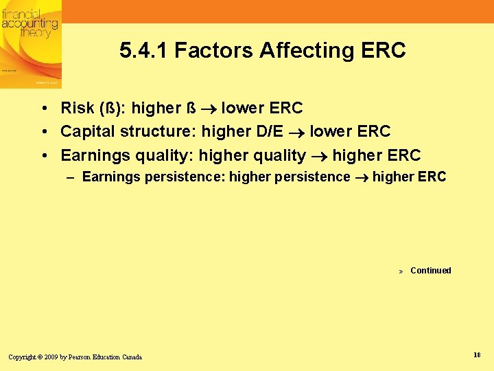 5. 4. 1 Factors Affecting ERC • Risk (ß): higher ß lower ERC • 5. 4. 1 Factors Affecting ERC • Risk (ß): higher ß lower ERC •