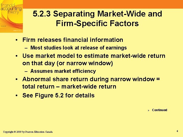 5. 2. 3 Separating Market-Wide and Firm-Specific Factors • Firm releases financial information – 5. 2. 3 Separating Market-Wide and Firm-Specific Factors • Firm releases financial information –