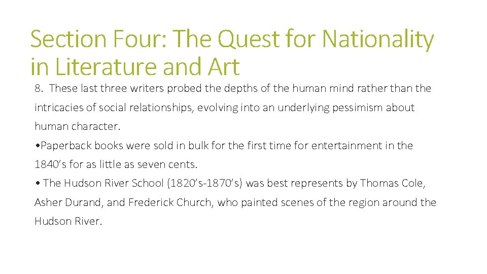 Section Four: The Quest for Nationality in Literature and Art 8. These last three