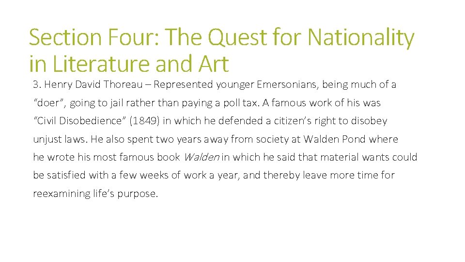 Section Four: The Quest for Nationality in Literature and Art 3. Henry David Thoreau