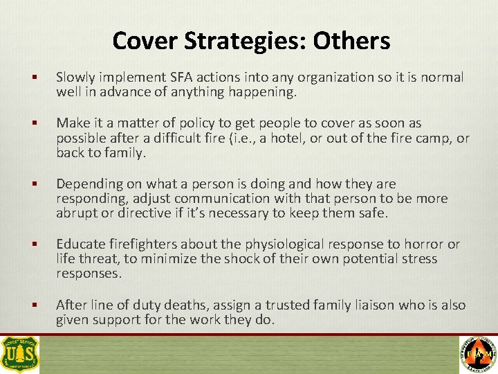 Cover Strategies: Others § Slowly implement SFA actions into any organization so it is