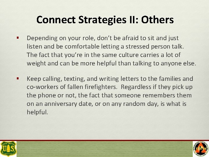 Connect Strategies II: Others § Depending on your role, don’t be afraid to sit