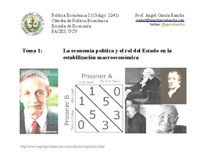 Política Económica I (Código: 2241) Cátedra de Política Económica Escuela de Economía FACES, UCV