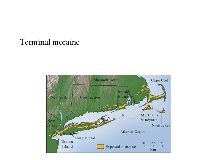 Terminal moraine 