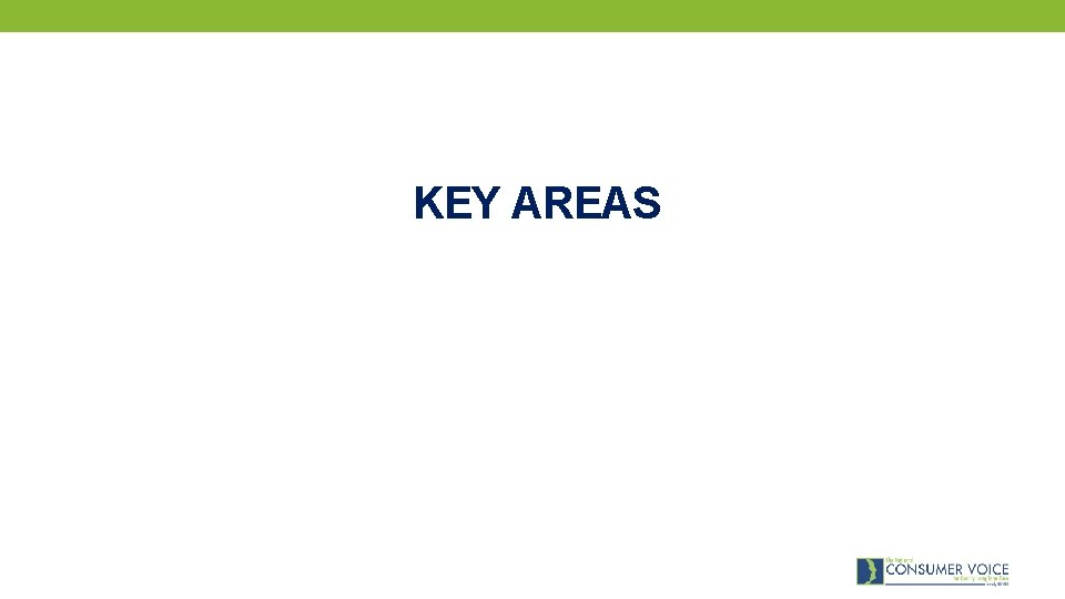 KEY AREAS 