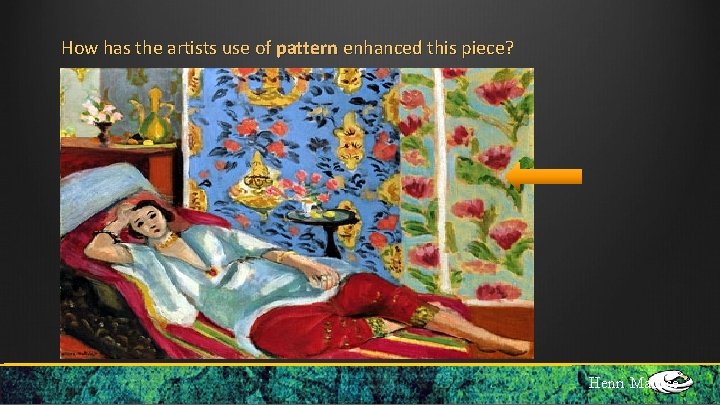 How has the artists use of pattern enhanced this piece? Henri Matisse 