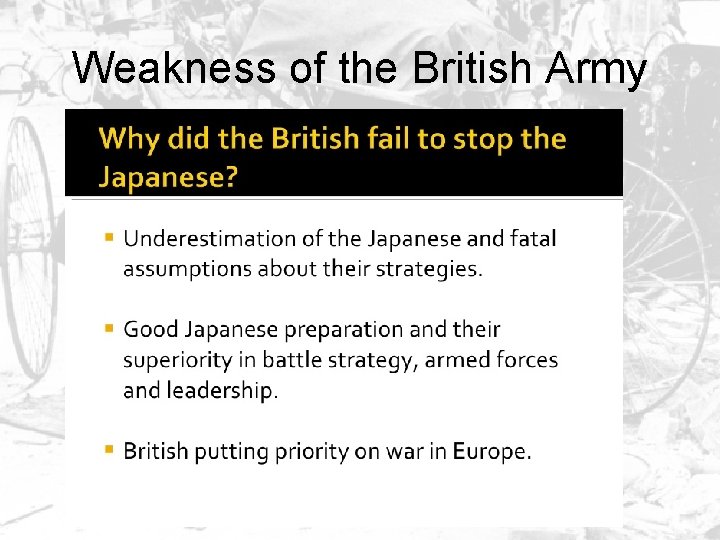 Weakness of the British Army 