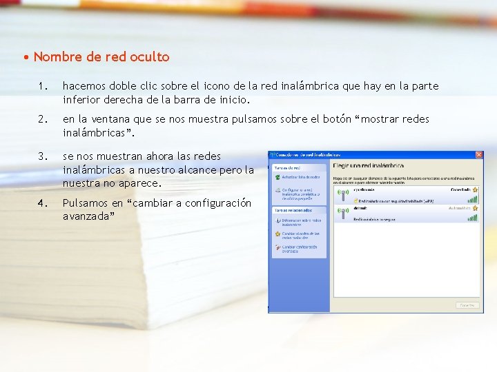  • Nombre de red oculto 1. hacemos doble clic sobre el icono de