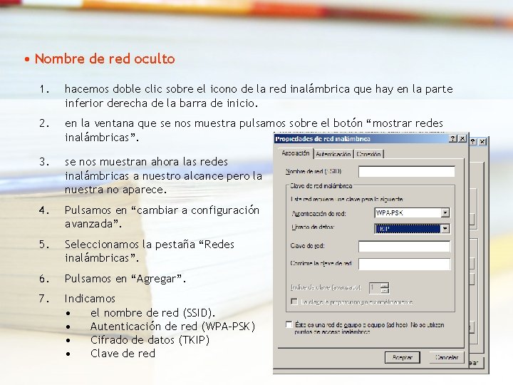  • Nombre de red oculto 1. hacemos doble clic sobre el icono de