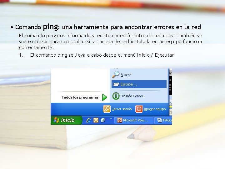  • Comando ping: una herramienta para encontrar errores en la red El comando