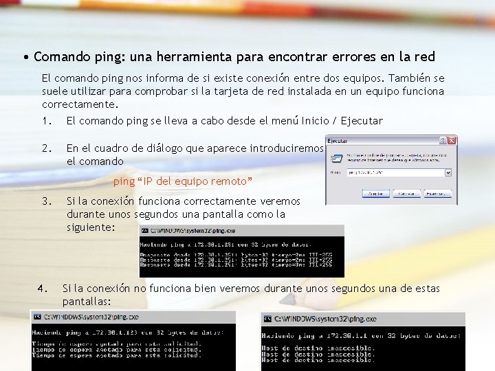  • Comando ping: una herramienta para encontrar errores en la red El comando