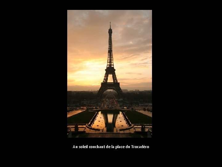 Au soleil couchant de la place du Trocadéro 