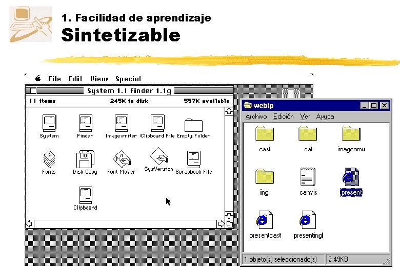 1. Facilidad de aprendizaje Sintetizable 