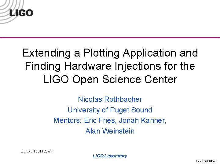 Extending a Plotting Application and Finding Hardware Injections for the LIGO Open Science Center