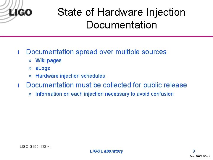 State of Hardware Injection Documentation l Documentation spread over multiple sources » Wiki pages