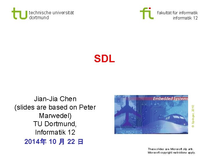 technische universität dortmund fakultät für informatik 12 Jian-Jia Chen (slides are based on Peter