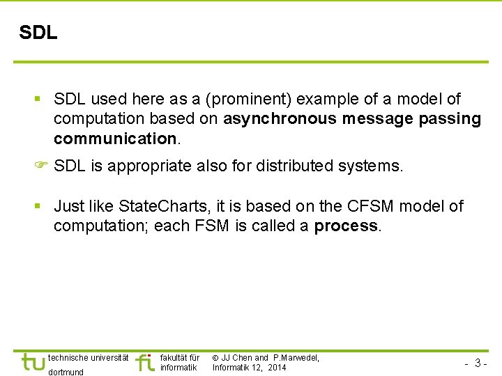 SDL § SDL used here as a (prominent) example of a model of computation