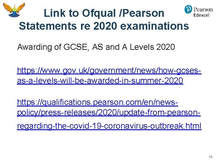 Link to Ofqual /Pearson Statements re 2020 examinations Awarding of GCSE, AS and A