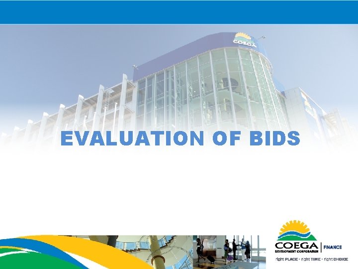 EVALUATION OF BIDS 