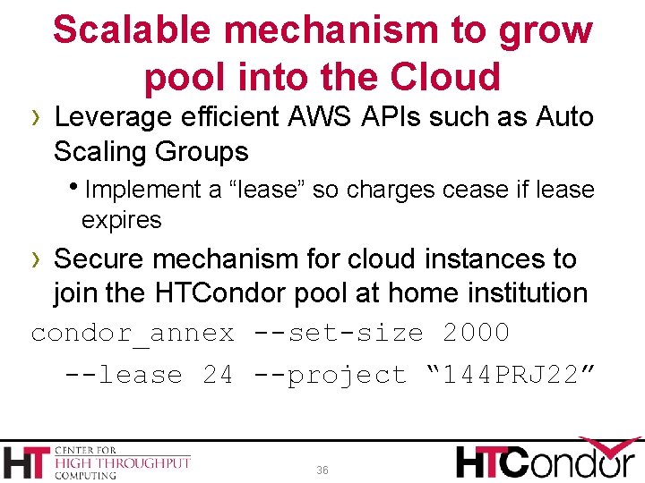 Scalable mechanism to grow pool into the Cloud › Leverage efficient AWS APIs such