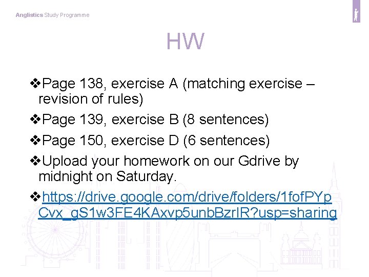Anglistics Study Programme HW v. Page 138, exercise A (matching exercise – revision of