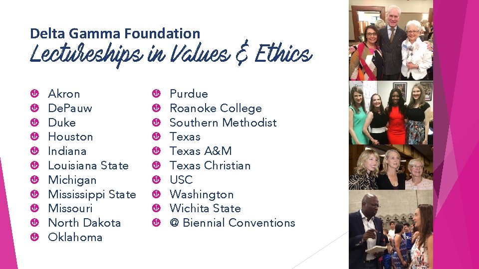 Delta Gamma Foundation Lectureships in Values & Ethics ç ç ç Akron De. Pauw