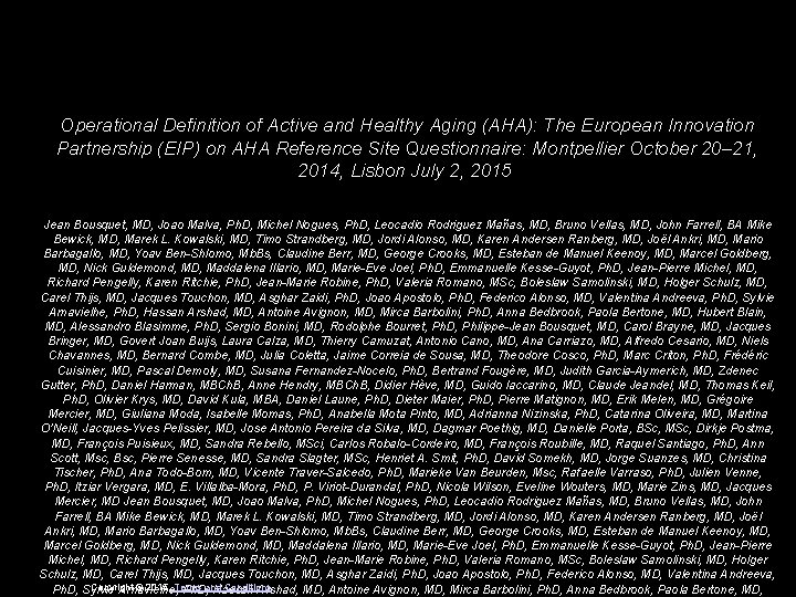 Operational Definition of Active and Healthy Aging (AHA): The European Innovation Partnership (EIP) on