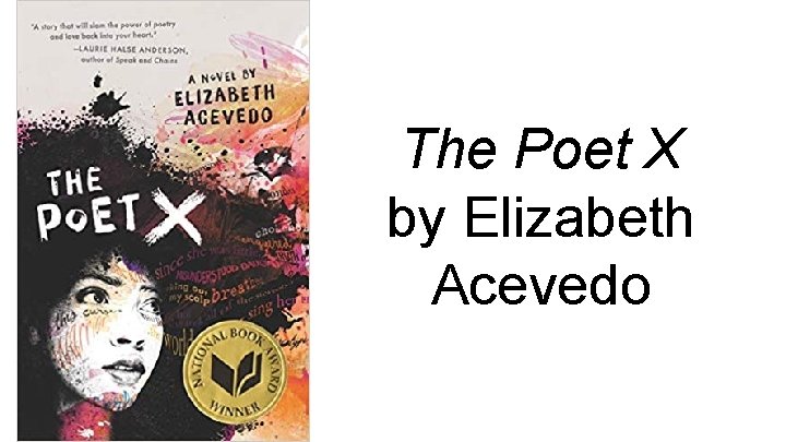 The Poet X by Elizabeth Acevedo 