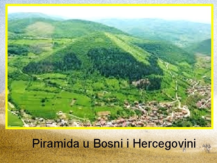 Piramida u Bosni i Hercegovini 