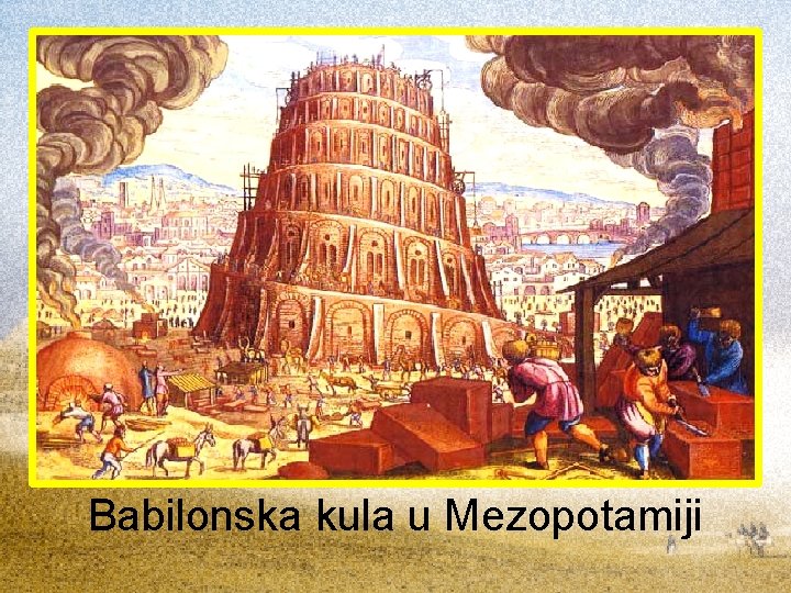 Babilonska kula u Mezopotamiji 