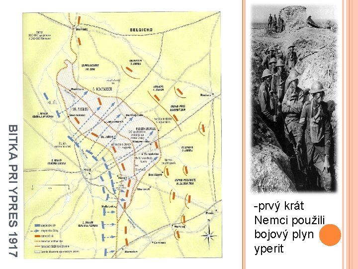 BITKA PRI YPRES 1917 -prvý krát Nemci použili bojový plyn yperit 