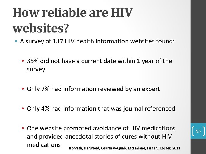 How reliable are HIV websites? • A survey of 137 HIV health information websites