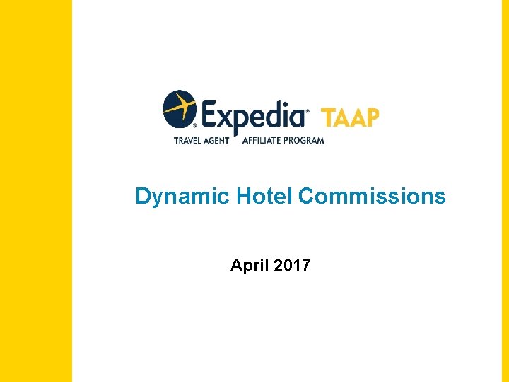 Dynamic Hotel Commissions April 2017 