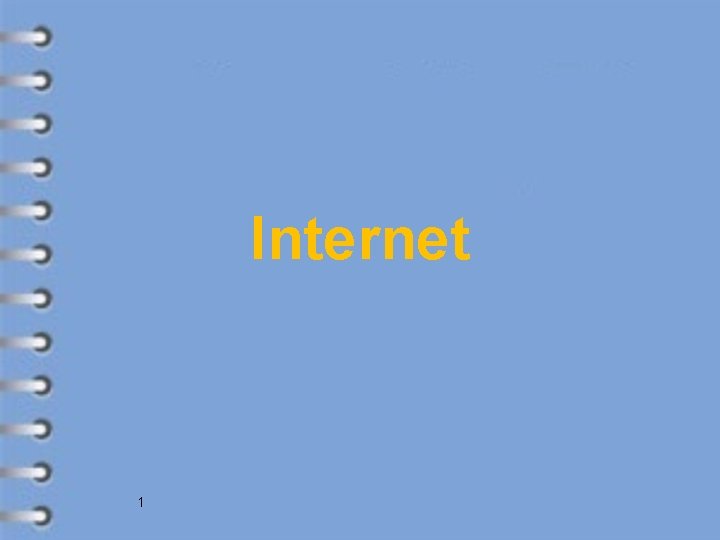 Internet 1 