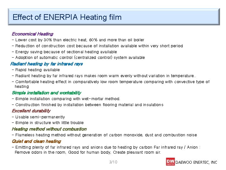 Effect of ENERPIA Heating film Economical Heating - Lower cost by 30% than electric