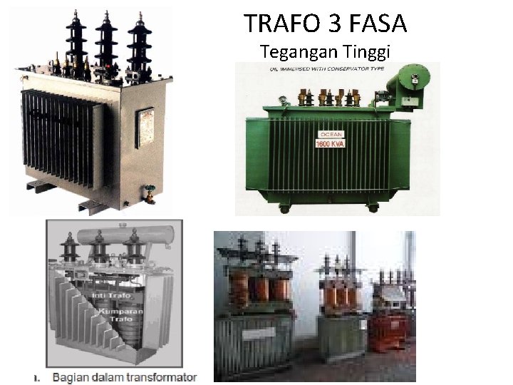 TRAFO 3 FASA Tegangan Tinggi 