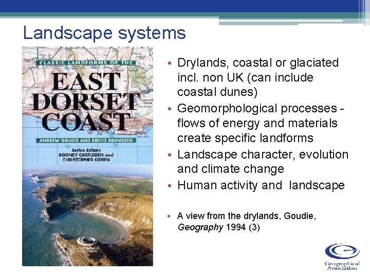 Dale In Geography New A level geography key changes and challenges
